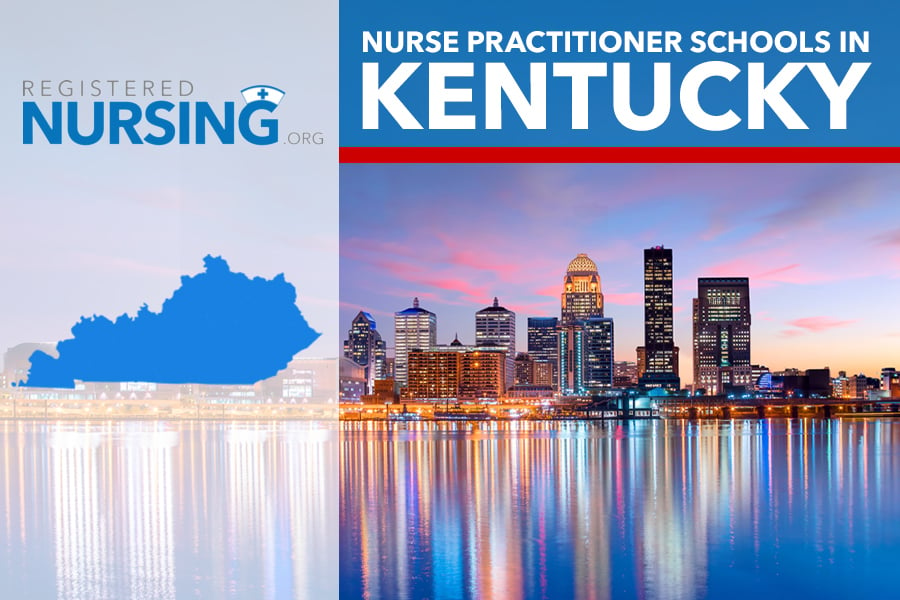 Nurse Practitioner Programs in Kentucky Online & Campus