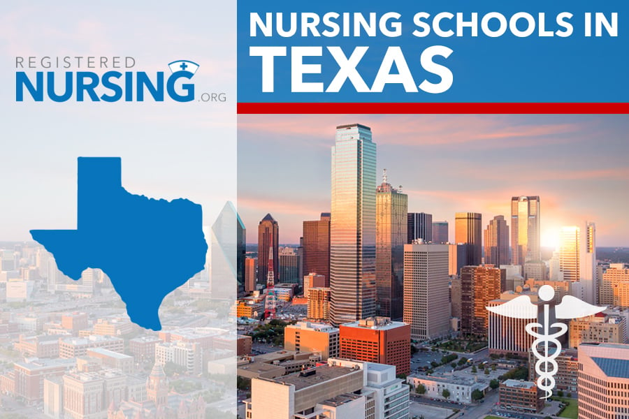 Best Nursing Schools in Texas ADN, BSN, MSN