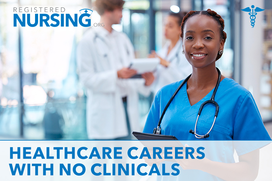 6 Healthcare Careers That Don't Require Clinicals