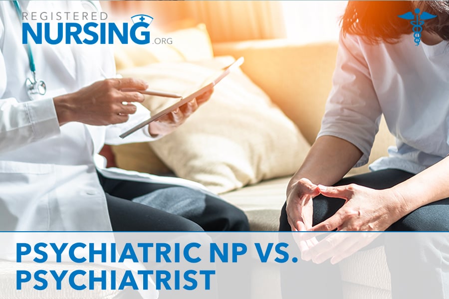 Psychiatric Nurse Practitioner Or Psychiatrist Which Path Is Right For   RN Psychiatric NP Vs Psychiatrist Article 