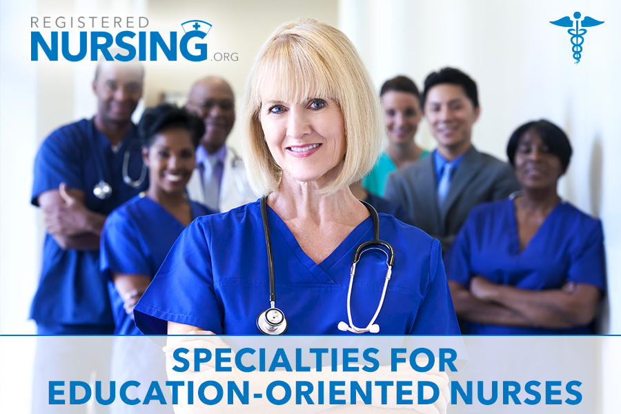 9 Specializations for Education-Oriented Nurses